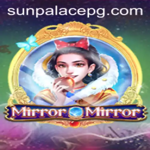 Discover MirrorMirror: The Thrilling Game Tied to kbetsports.bet